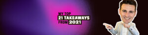 Read more about the article Top 21 Takeaways Accountants Should Learn From 2021