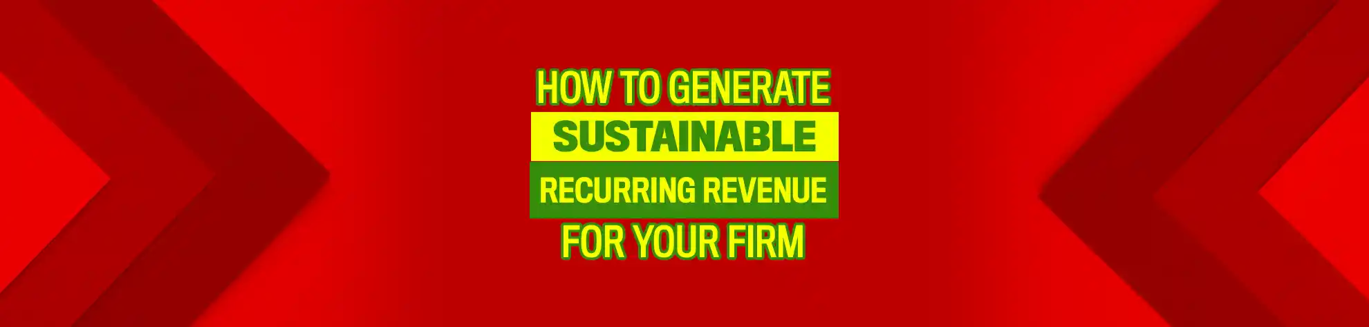 You are currently viewing How to Create Sustainable Growth With MRR