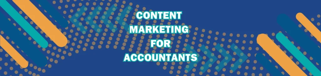 guide to content marketing for accountants